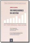 100 Indicadores Da Gestao: Key Performance Indicat - ACTUAL EDITORA - ALMEDINA