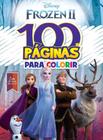 100 paginas p colorir disney frozen 2 - RIDEEL EDITORA ( BICHO ESPERTO )