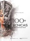 100 + tecnicas de preenchimento facial