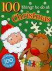 100 Things To Do At Christmas