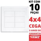 10un Placa 4X4 Cega Com Suporte Evidence