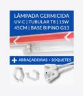 2 Lâmpadas GERMICIDA UV-C Tubular T8 15W 45cm Base G13 - Esterilização/Filtros + Soquetes + Suportes - LUCMAT LAMPS