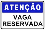 2 Placa PS P/ Estacionamento Atencao Vaga Reservada 30x20cm