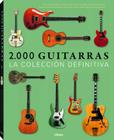 2000 Guitarras - La Colección Definitiva - Librero