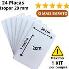 24 Placas de Isopor 20mm 100cm x 50cm x 2cm Forro Laje Teto