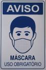 3 - Placas Aviso Mascara Uso Obrigatorio 3 Uni.