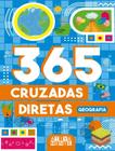 365 Cruzadas Diretas - Geografia - CIRANDA CULTURAL