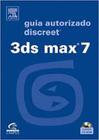 3ds max 7 - guia autorizado discreet - CAMPUS