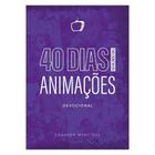 40 Dias no Mundo das Animações, Eduardo Medeiros