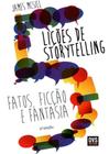 5 licoes de storytelling - 02ed/15 - DVS EDITORA