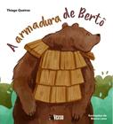 A Armadura de Bertô - Editora InVerso