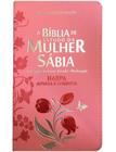 A Bíblia de Estudo da Mulher Sábia - Tulipa - Casa Publicadora Paulista