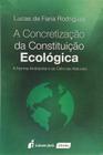 A Concretização da Constituição Ecológica 2015