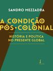 A condição pós-colonial