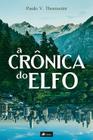 A Crônica do Elfo - Viseu