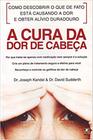 A Cura da Dor de Cabeça - Matrix