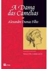 Livro A Dama das Camélias Alexandre Dumas - Livros de Literatura - Magazine  Luiza