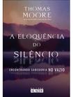 A eloquência do silêncio