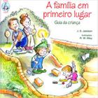 A família em primeiro lugar