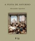 A Festa de Saturno - Edusp