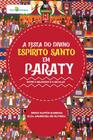 A festa do divino espírito santo em paraty