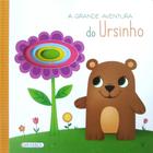 A grande aventura do ursinho - pequenos animais - Girassol