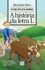 a História Da Letra L Sortido