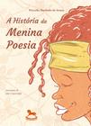 A história da menina poesia