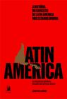 A História do Conceito de Latin America nos Estados Unidos: da Linguagem Comum Ao Discurso das Ciênc - Contracorrente