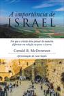 A Importância de Israel, Gerald R Mcdermott - PES