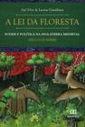 A Lei da Floresta - Editora Dialetica
