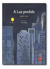 A Lua Perdida Sortido