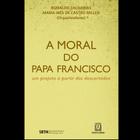 A Moral do Papa Francisco - SANTUARIO