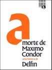 a Morte De Maximo Condor Sortido - ZARABATANA BOOKS