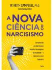 A nova ciência do narcisismo