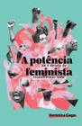 A potência feminista - ELEFANTE EDITORA **