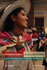 a Potência Plebeia - Ação Coletiva e Identidades Indígenas, Operárias e Populares Na Bolívia