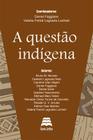 A Questão Indigena - Gazeta Juridica