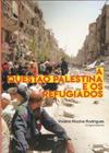 A Questão Palestina e os Refugiados - Insular