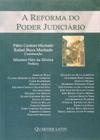 A Reforma do Poder Judiciário - Quartier Latin