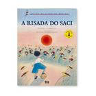 A Risada Do Saci - Contos De Espantar Meninos Editora Ática - Atica