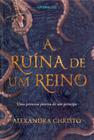 A Ruína de um Reino - LITERALIZE