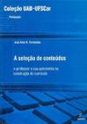 A Seleção de Conteúdos: o Professor e Sua Autonomia na Construção do Currículo - Edufscar