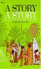 A story, a story an african tale