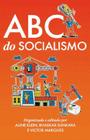 ABC do Socialismo - AUTONOMIA LITERARIA