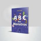 Abc dos Monstros - TONIA CASARIN