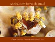 Abelhas sem Ferrão do Brasil - EDUSP