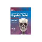 Abordagens Cirúrgicas para o Esqueleto Facial - DI LIVROS