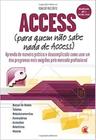 Access (Para Quem Não Sabe de Access) - DIGERATI