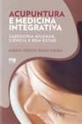 Acupuntura e Medicina Integrativa